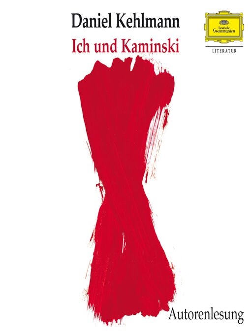 Title details for Ich und Kaminski by Daniel Kehlmann - Wait list